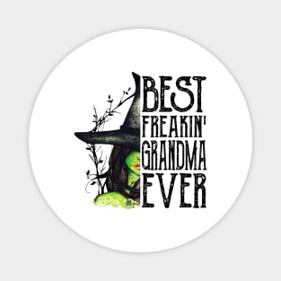 Best Freakin' Grandma Ever Witch Halloween Gift Shirt Magnet